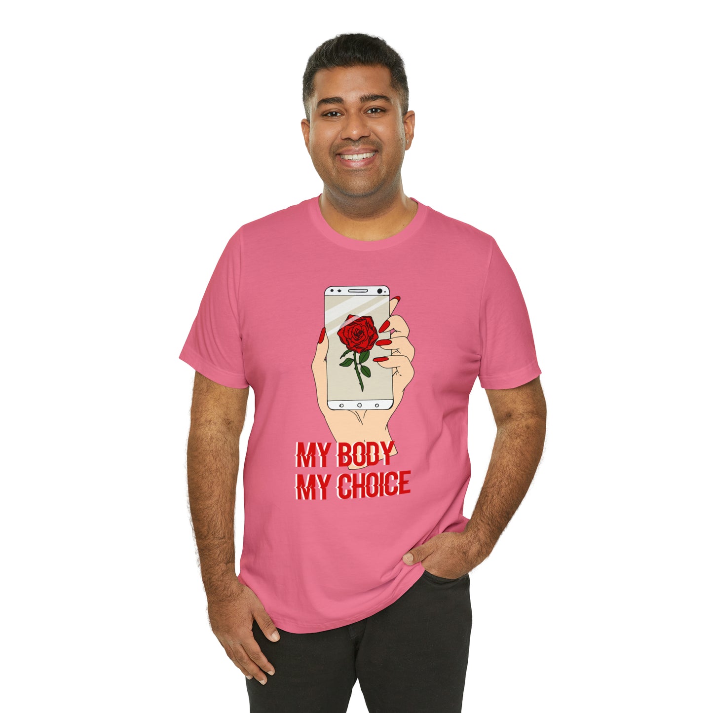 My Body is A Rose its My Choice T-Shirt