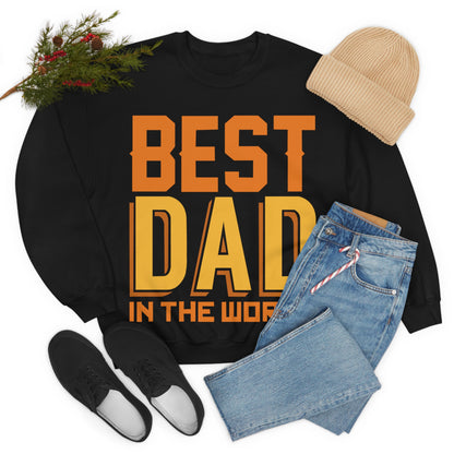 Best Dad in the world Crewneck Sweatshirt