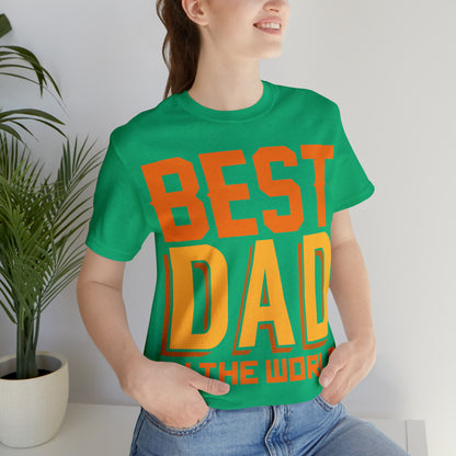 Best Dad in the world T-Shirt