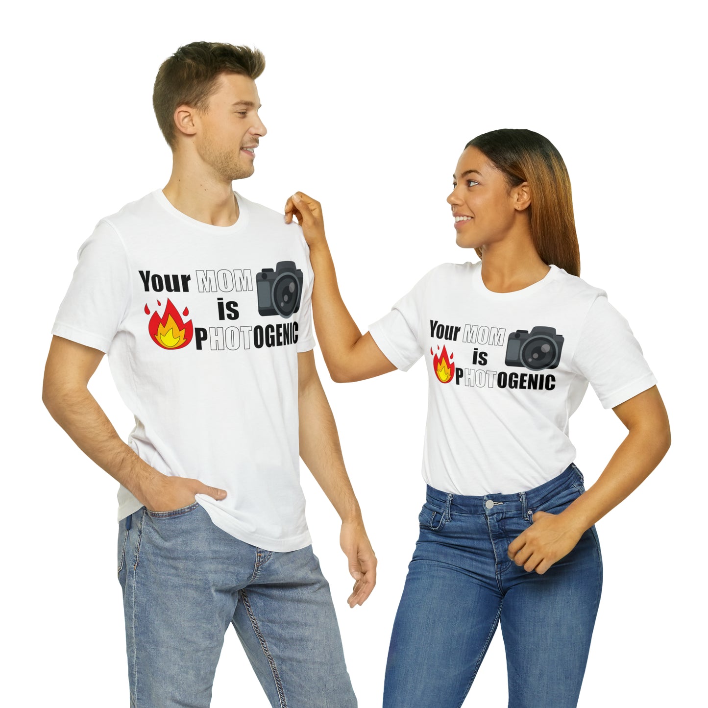 Your Mom is pHOTogenic Hot T-Shirt