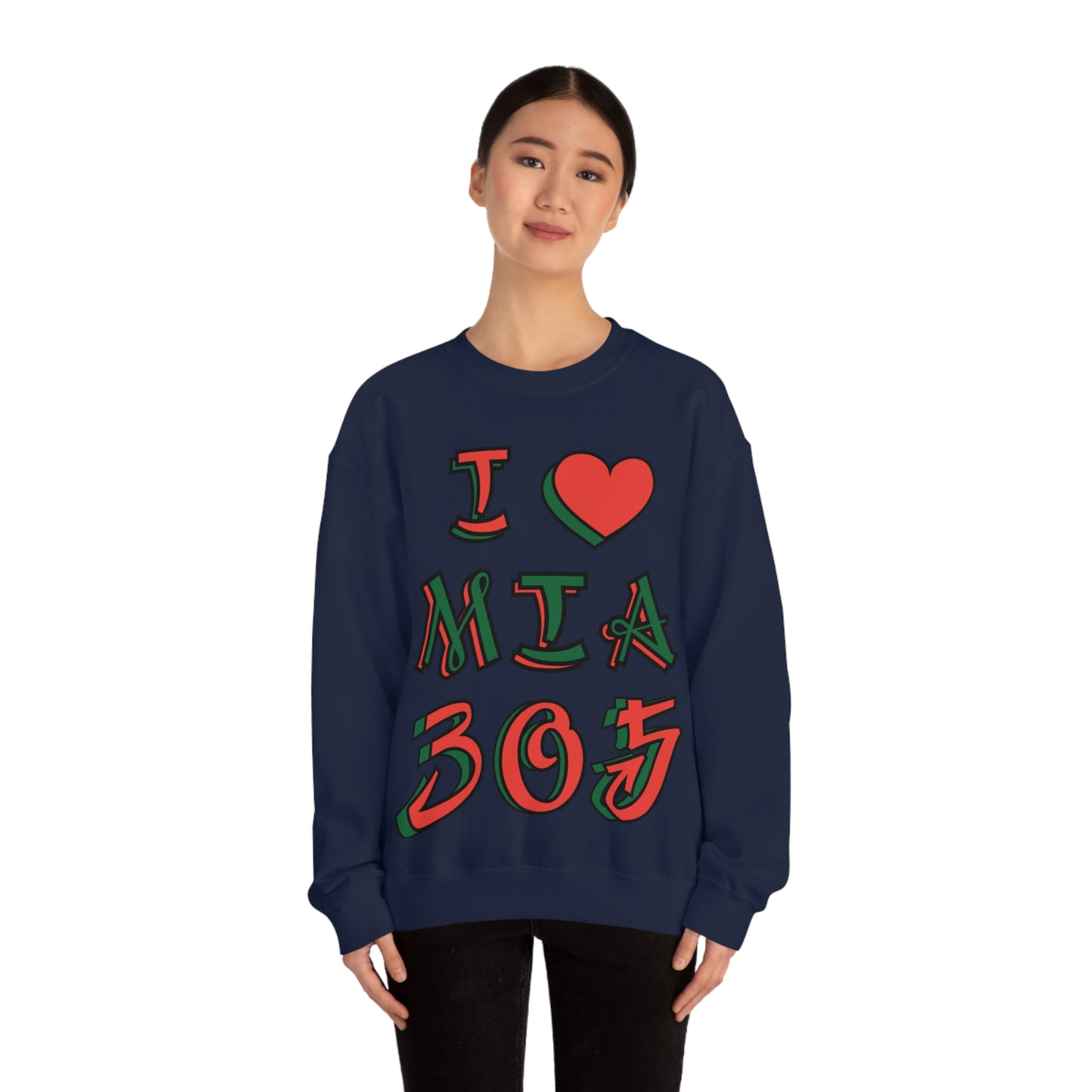 I love MIA 305 Crewneck Sweatshirt