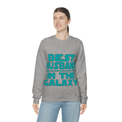 Best Husband in the galaxy Crewneck Sweatshirt