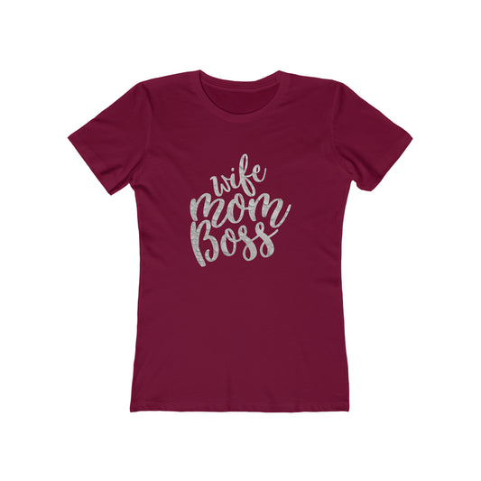 wife mom boss T-Shirt