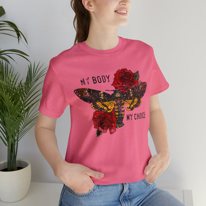 My Body My Choice T-Shirt