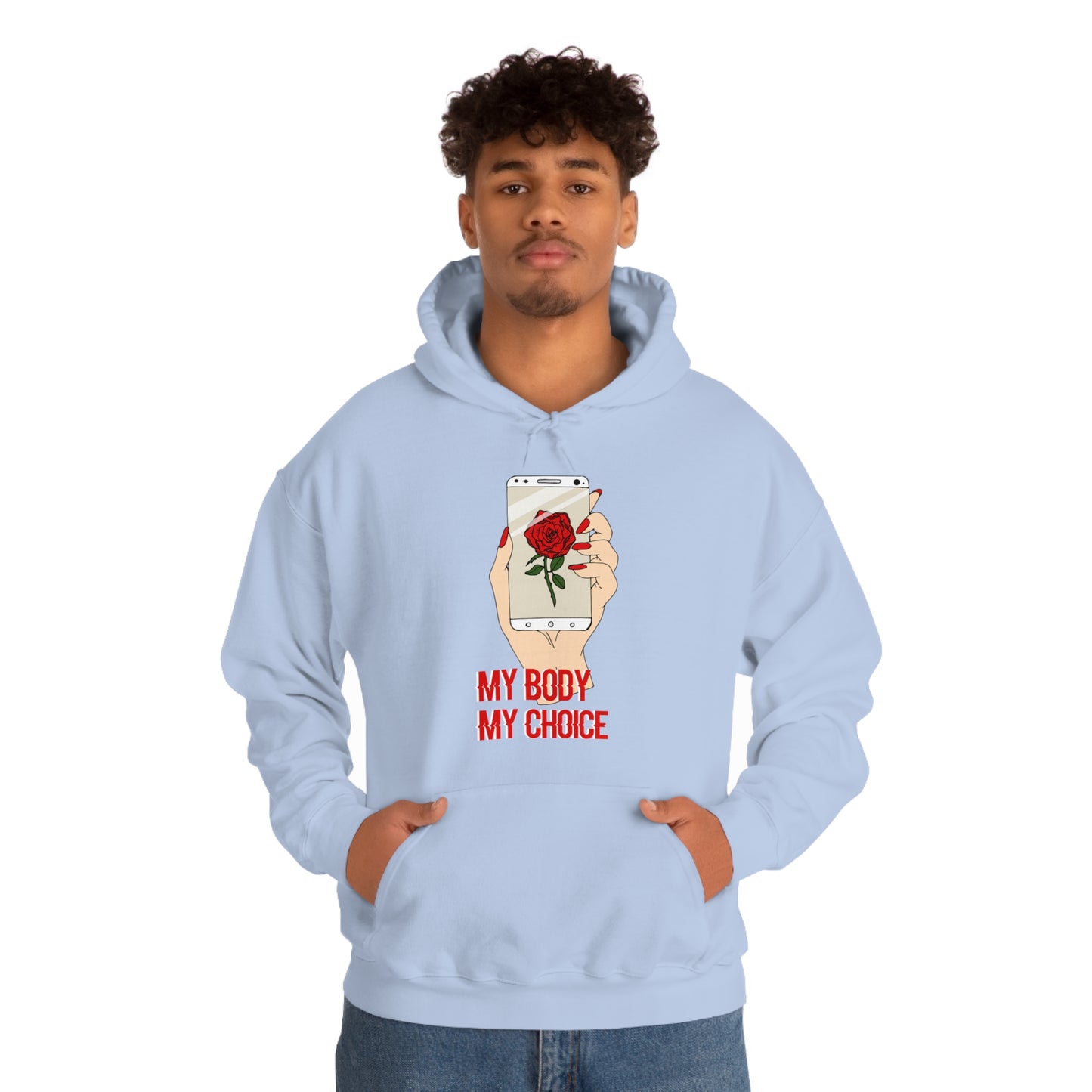 My Body is A Rose its My Choice Hoodie