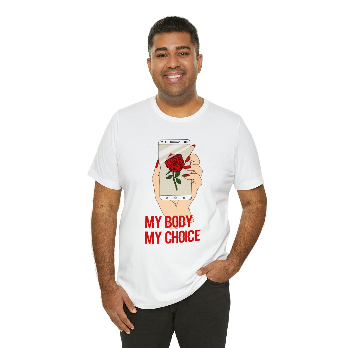 My Body is A Rose its My Choice T-Shirt