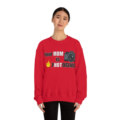 Your Mom is pHOTogenic Hot Crewneck Sweatshirt