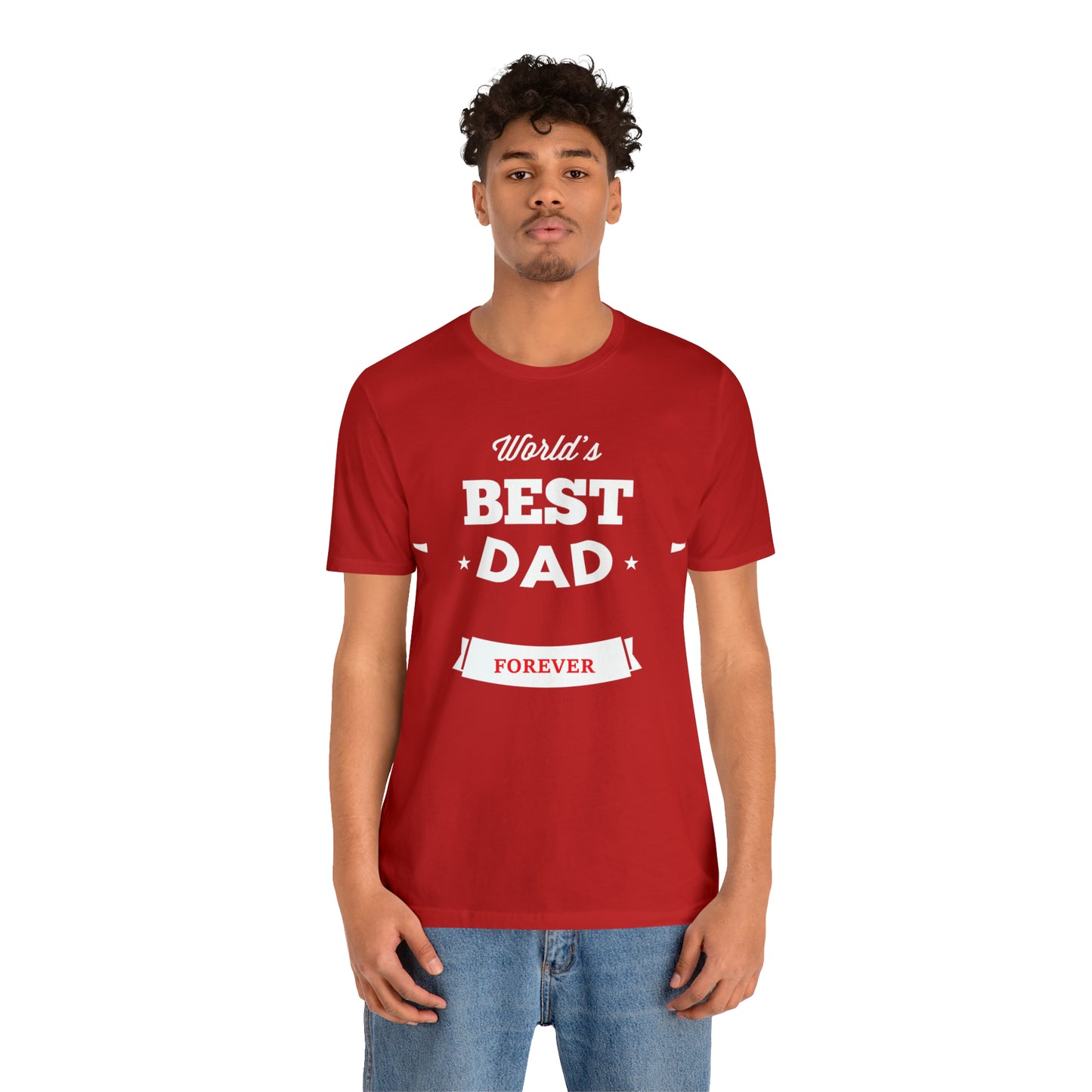 World Best Dad Forever T-Shirt