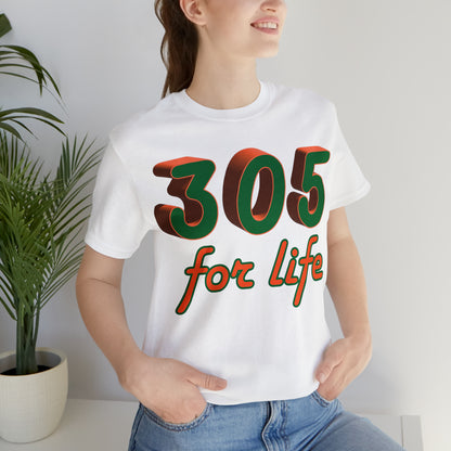 305 for life T-Shirt