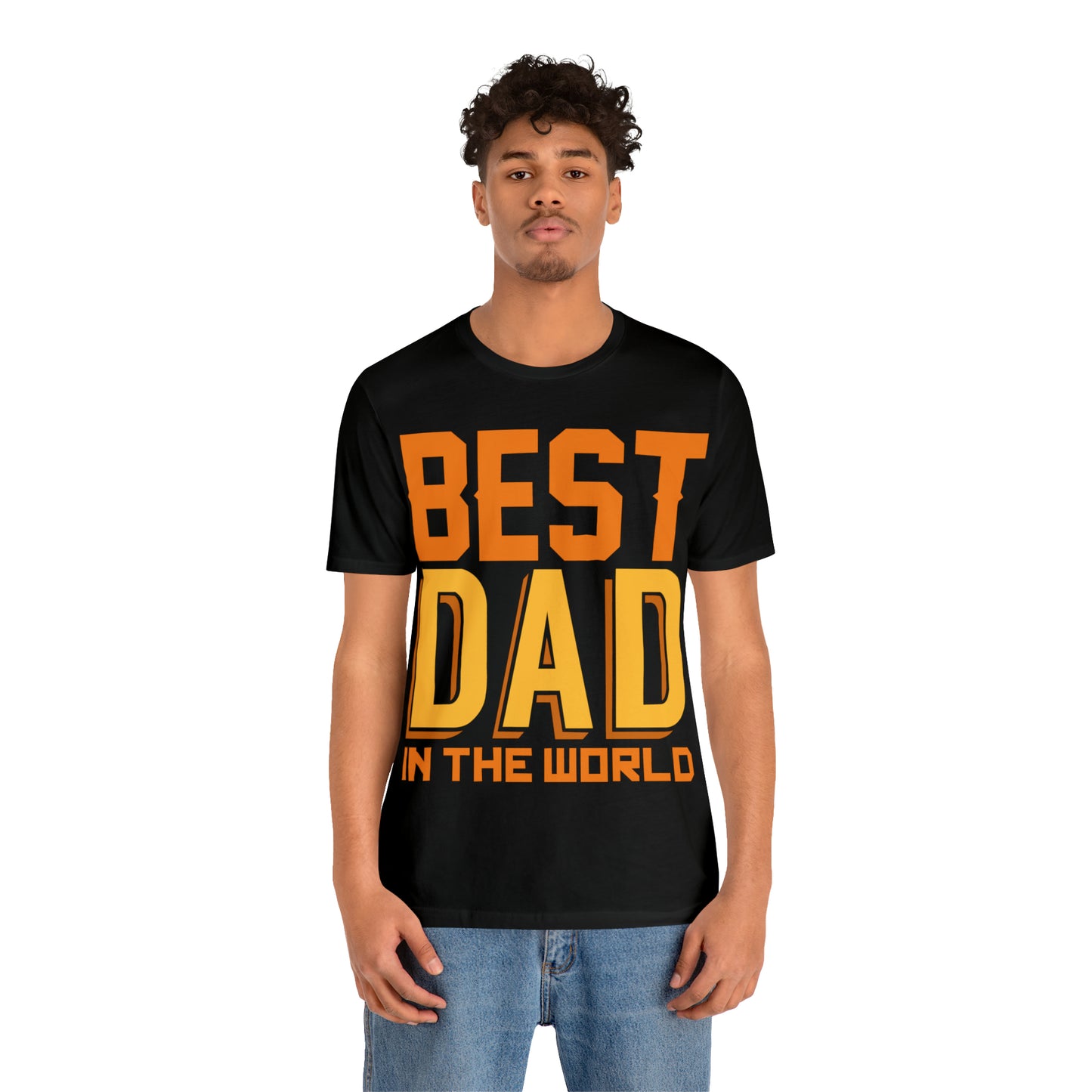 Best Dad in the world T-Shirt