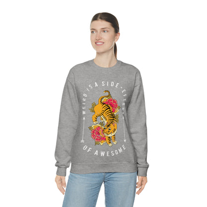 Weird is a side effect of Awesome Crewneck Sweatshirt