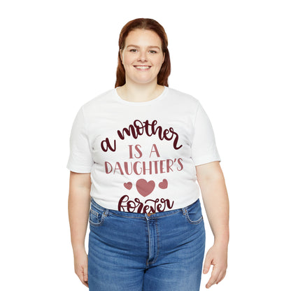 A Mother is a Daughters best friend T-Shirt