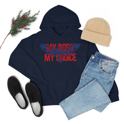 My Body Its My Choice Hoodie