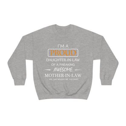 I'm A Proud Daughter in Law Crewneck Sweatshirt