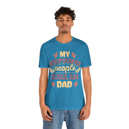 My Favorite People Call me Dad T-Shirt