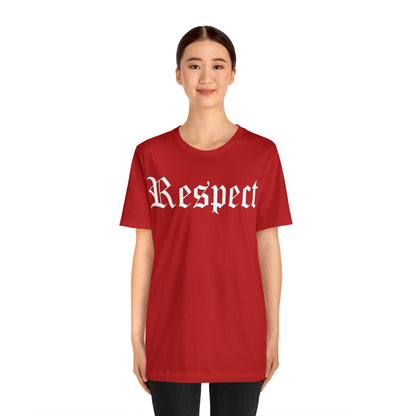 Respect T-Shirt