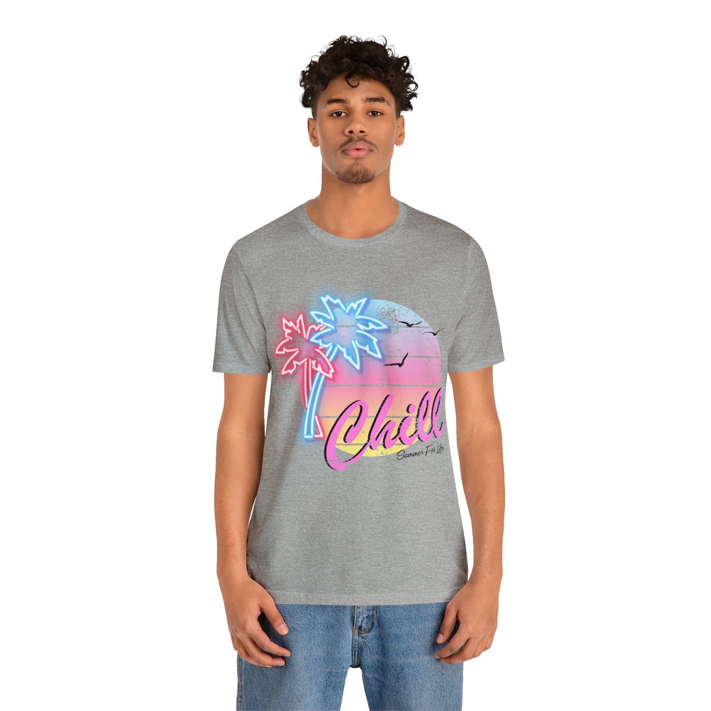 Chill Summer For Life T-Shirt