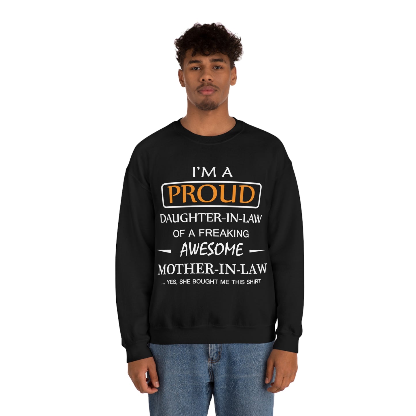 I'm A Proud Daughter in Law Crewneck Sweatshirt