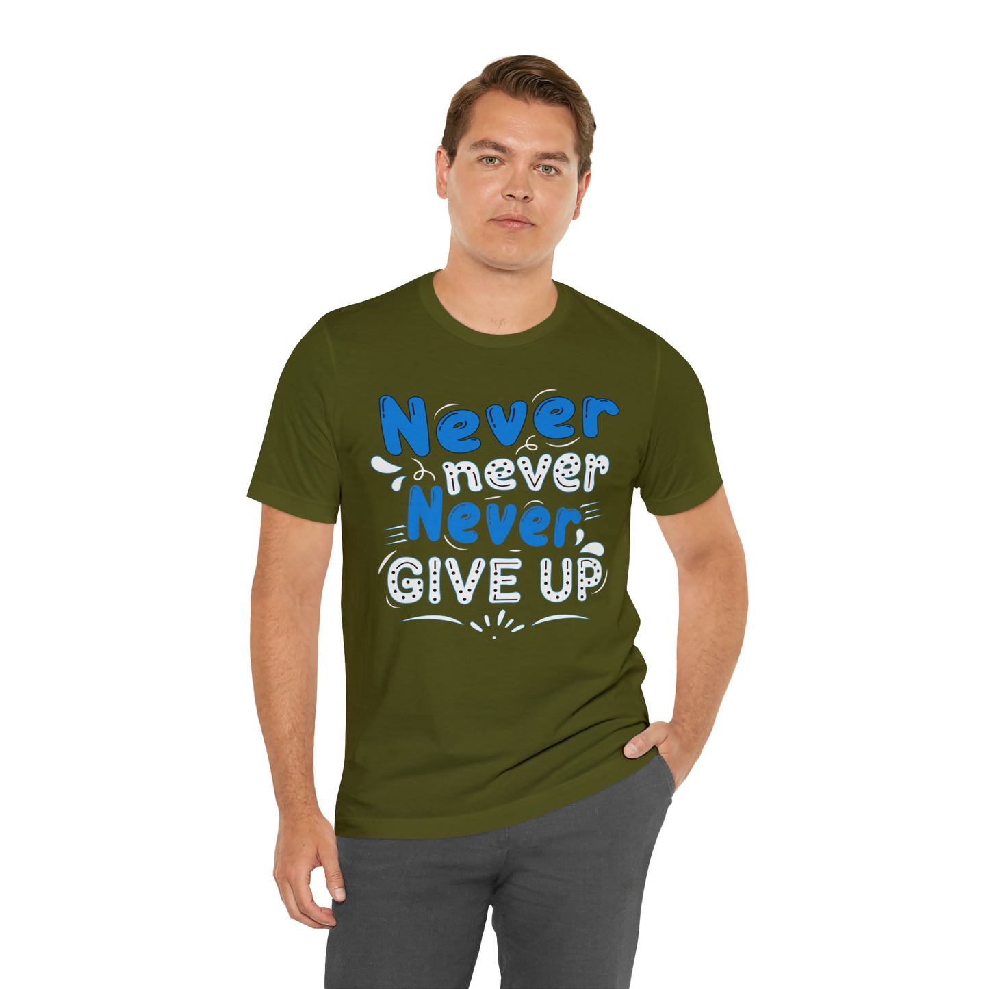 Never Give Up T-Shirt