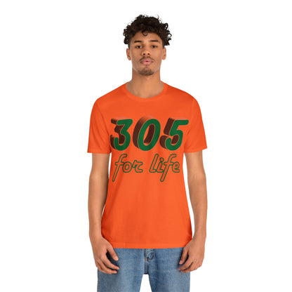 305 for life T-Shirt