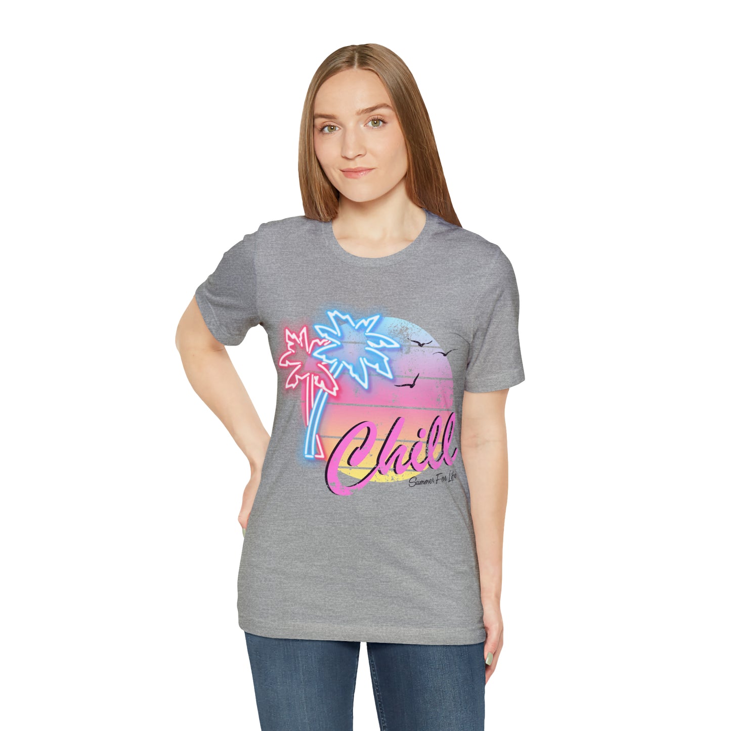 Chill Summer For Life T-Shirt