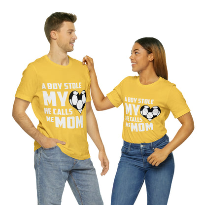 A boy stole my heart he calls me Mom T-Shirt