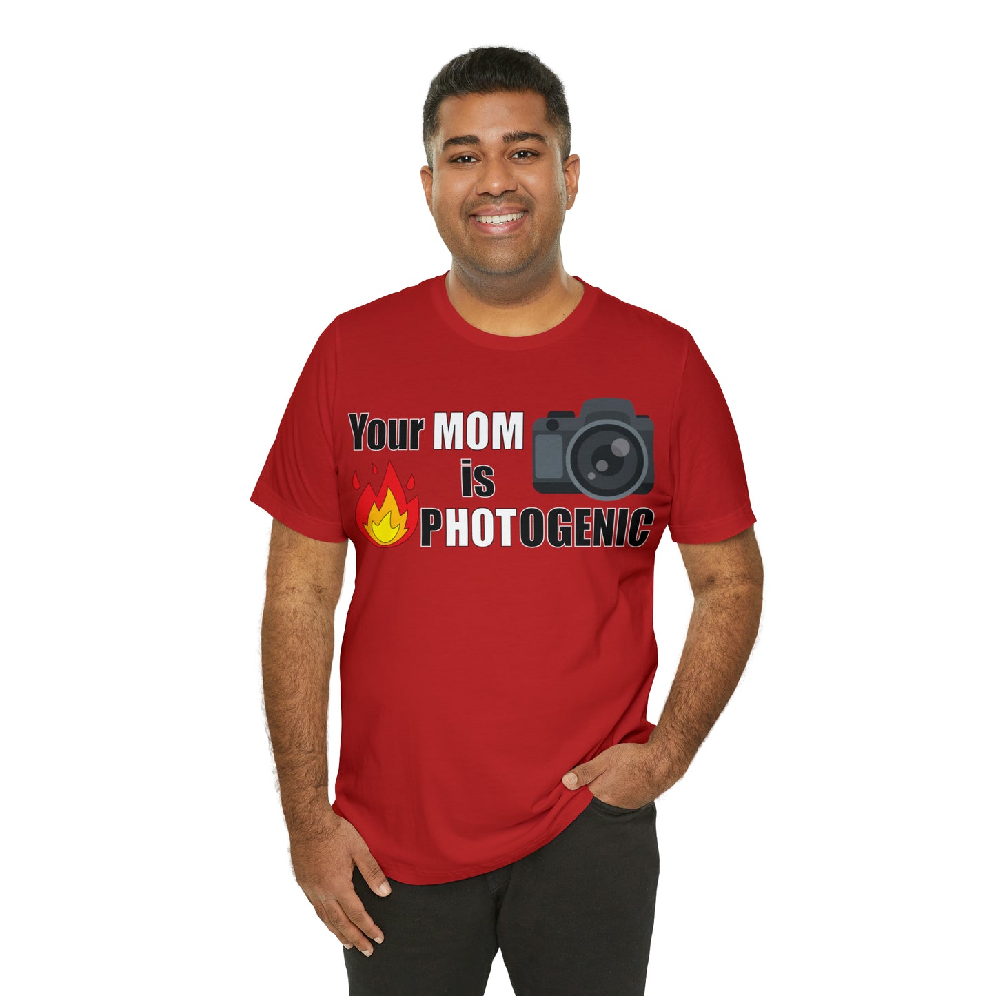 Your Mom is pHOTogenic Hot T-Shirt