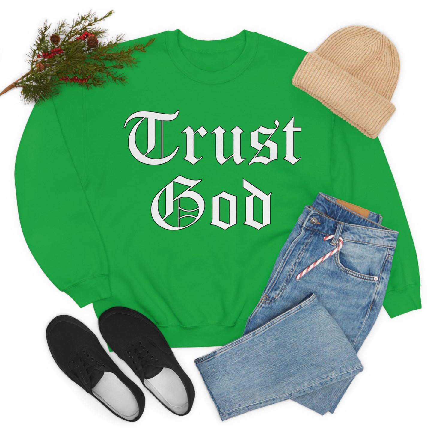 Trust God 1 Crewneck Sweatshirt