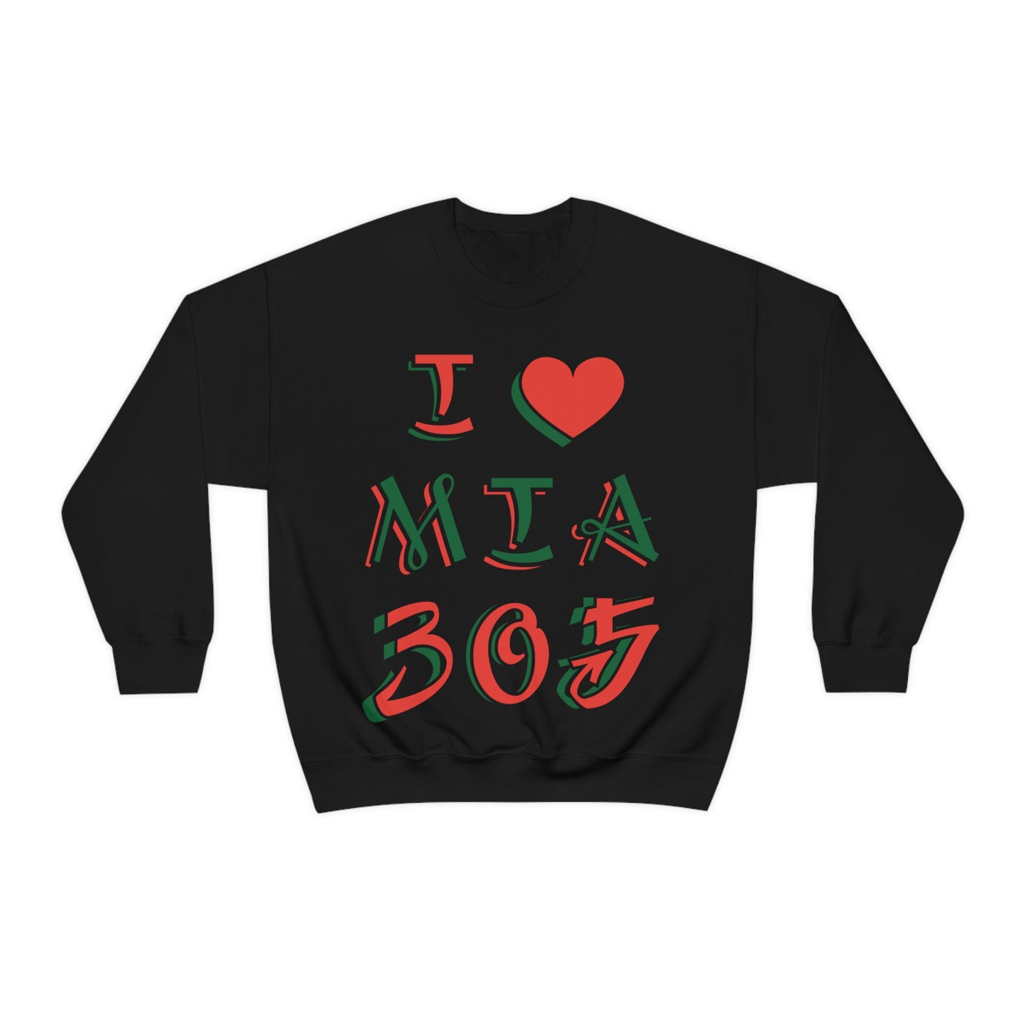 I love MIA 305 Crewneck Sweatshirt