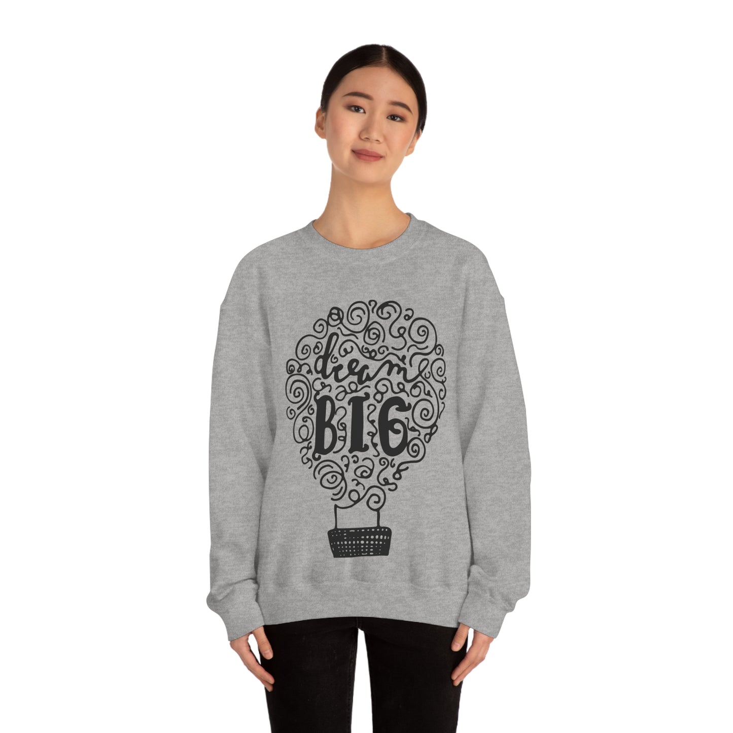 Dream Big Crewneck Sweatshirt