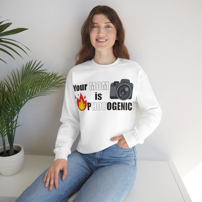 Your Mom is pHOTogenic Hot Crewneck Sweatshirt