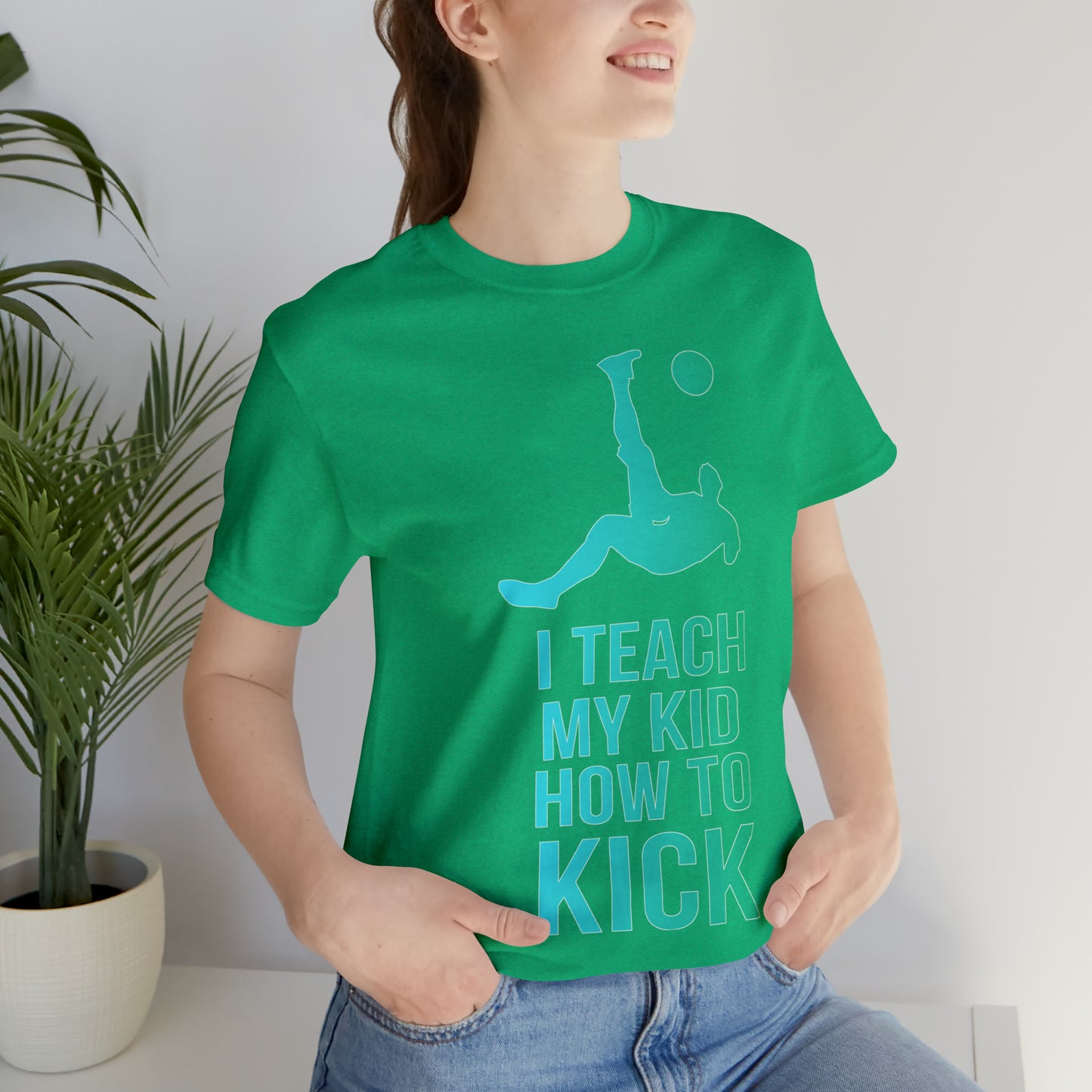 I teach my kid how to kick T-Shirt