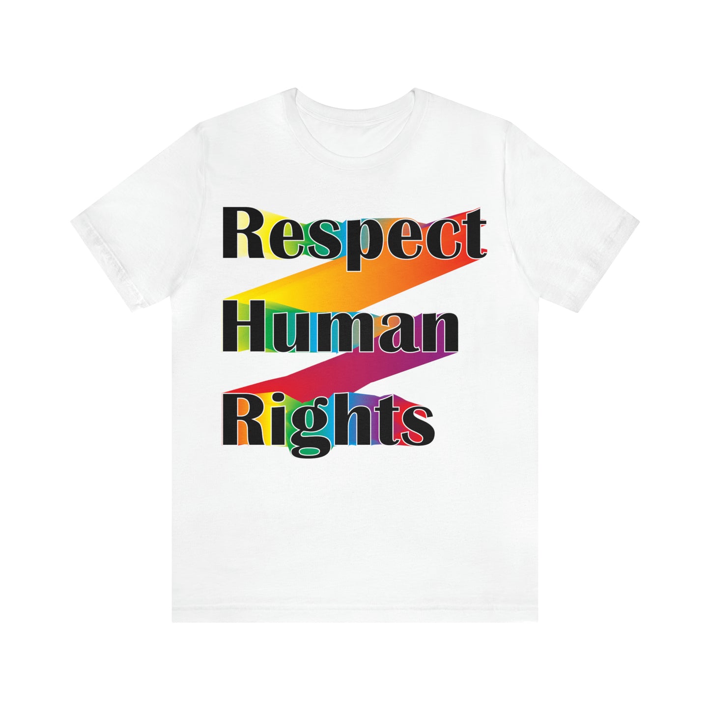 Respect Human Rights T-Shirt