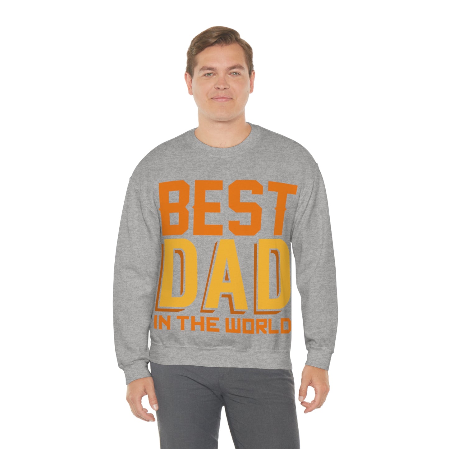 Best Dad in the world Crewneck Sweatshirt