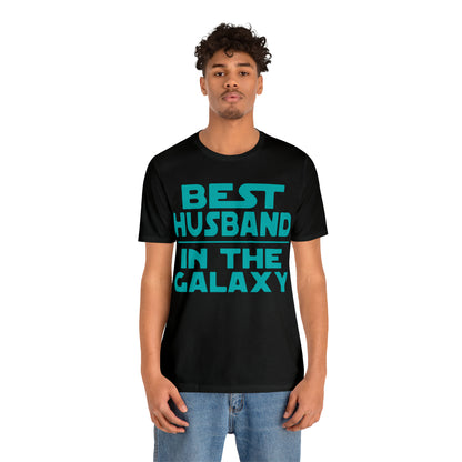 Best Husband in the galaxy T-Shirt