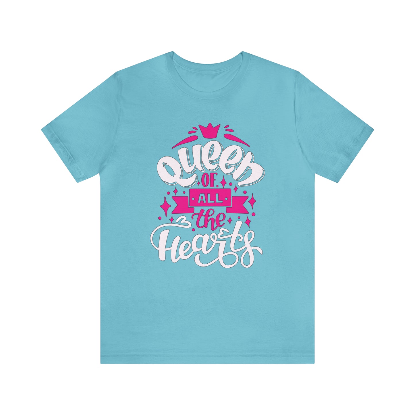 Queen of All The Hearts T-Shirt