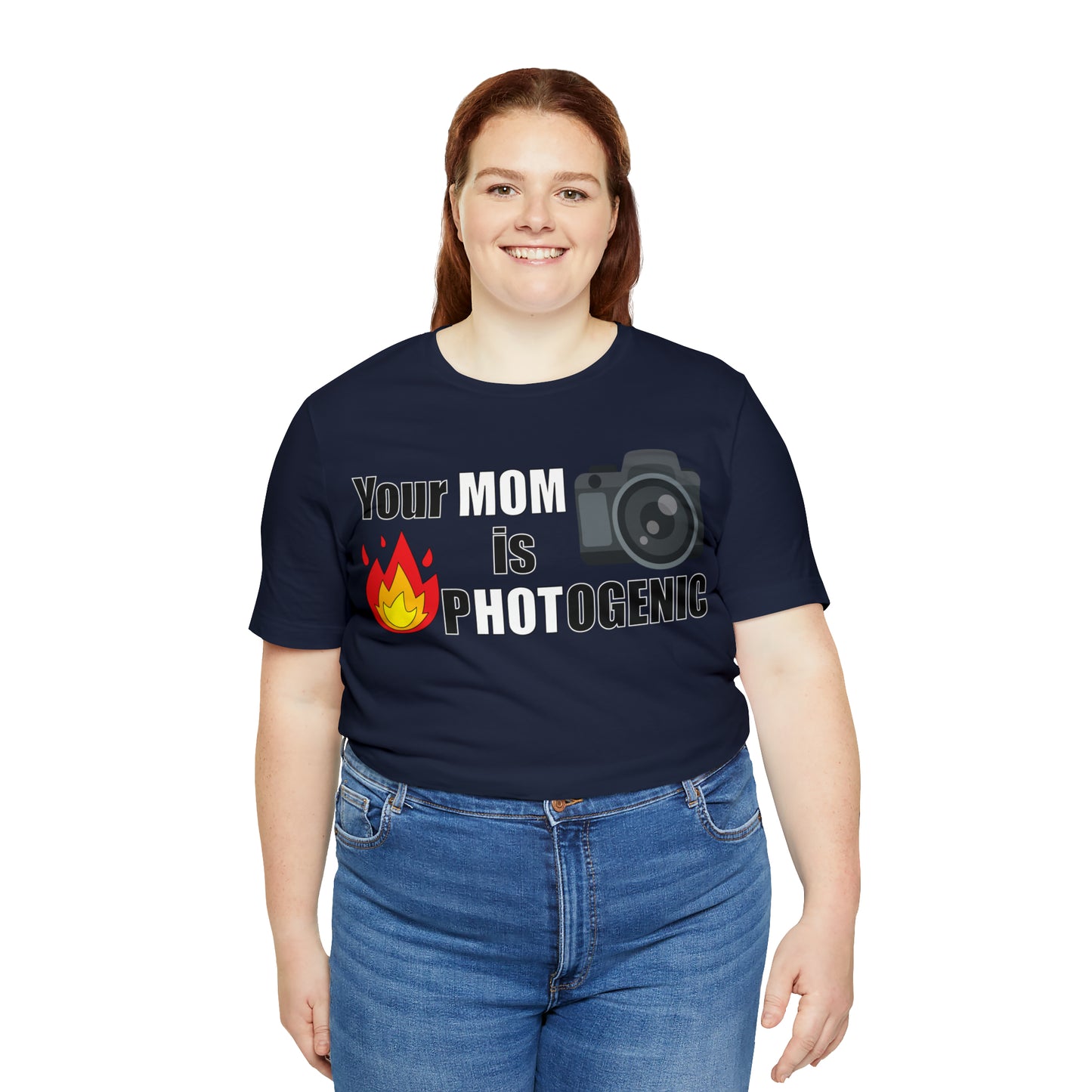 Your Mom is pHOTogenic Hot T-Shirt