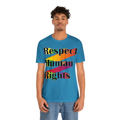 Respect Human Rights T-Shirt