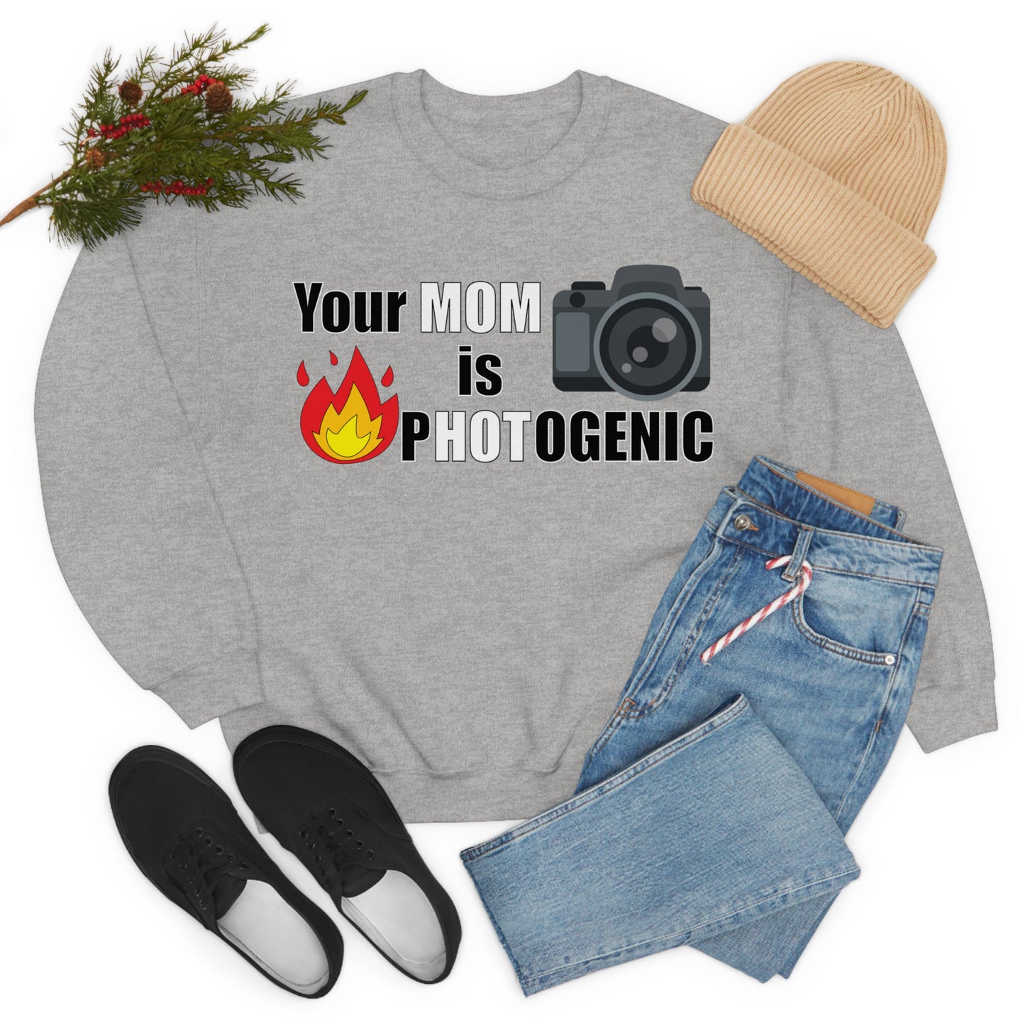 Your Mom is pHOTogenic Hot Crewneck Sweatshirt