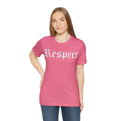 Respect T-Shirt