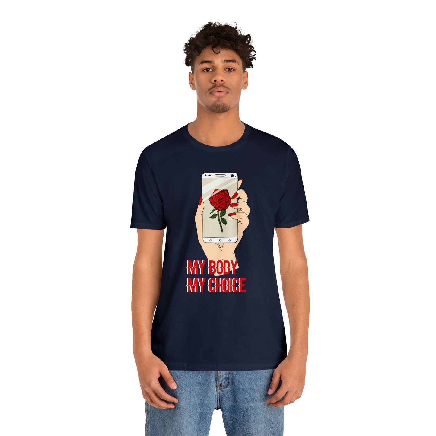 My Body is A Rose its My Choice T-Shirt