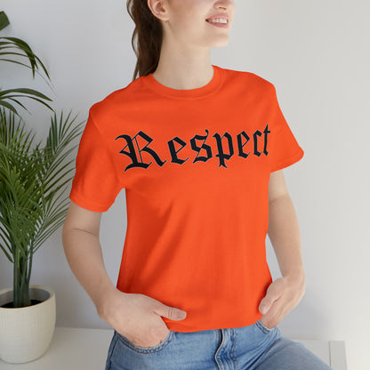 Respect T-Shirt