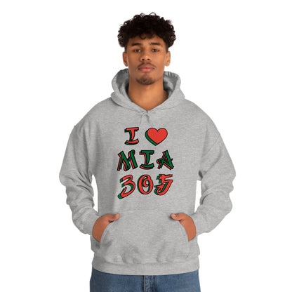 I love MIA 305 Hoodie