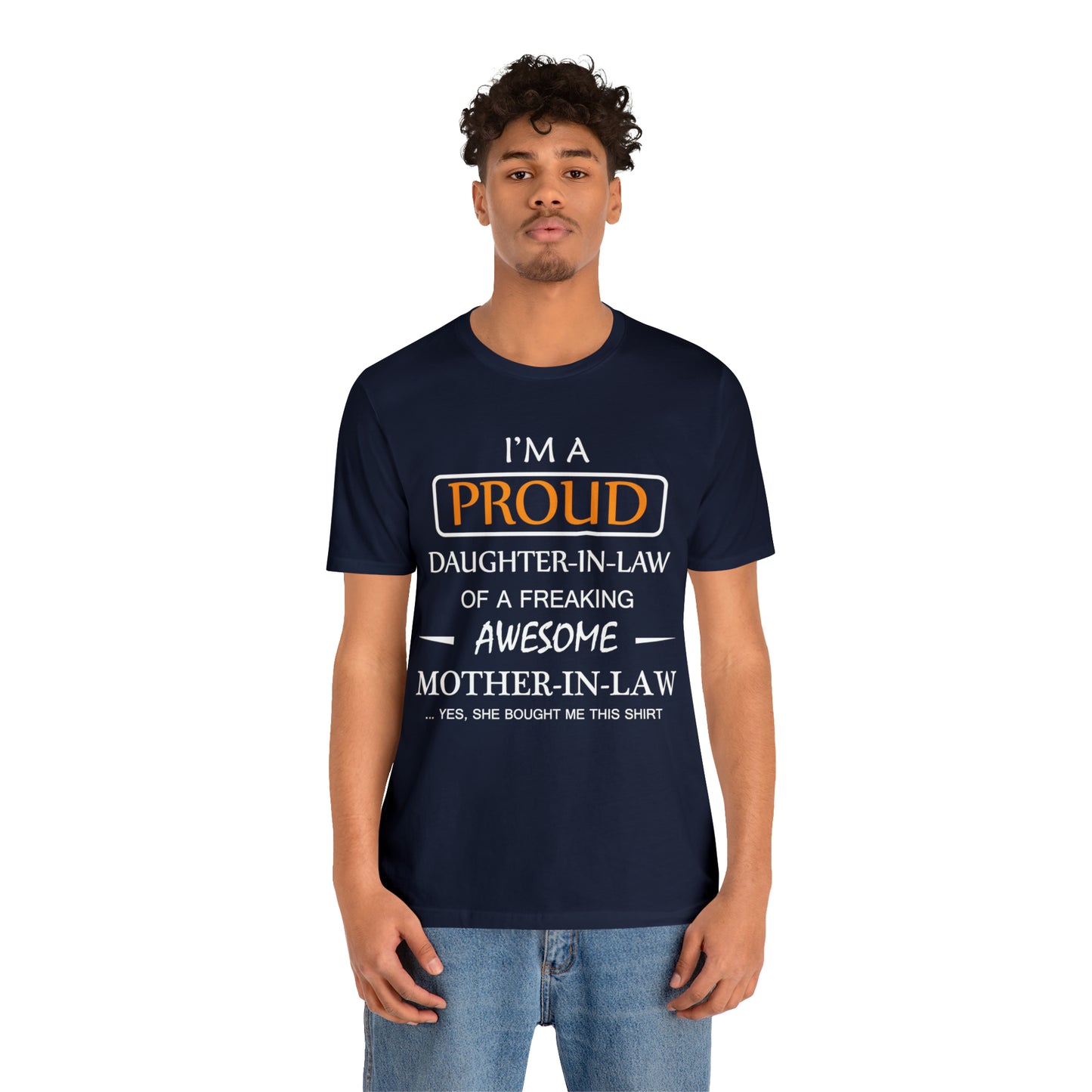 I'm A Proud Daughter in Law T-Shirt