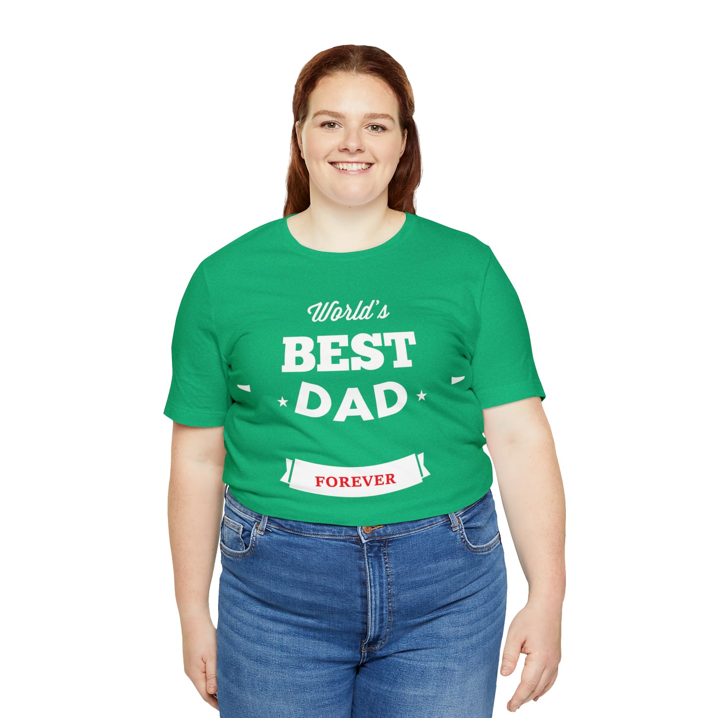 World Best Dad Forever T-Shirt