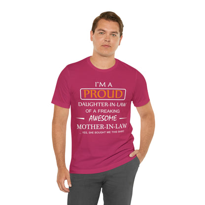 I'm A Proud Daughter in Law T-Shirt