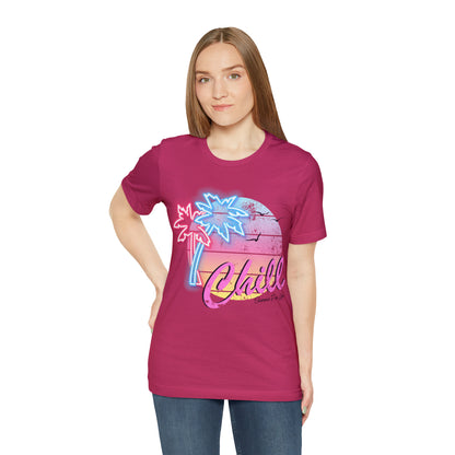 Chill Summer For Life T-Shirt