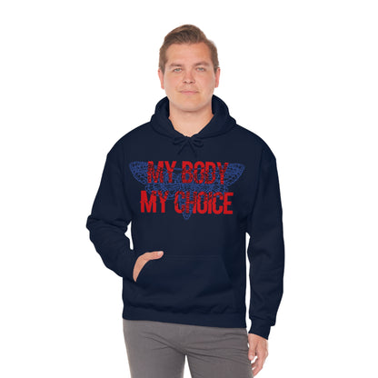 My Body Its My Choice Hoodie