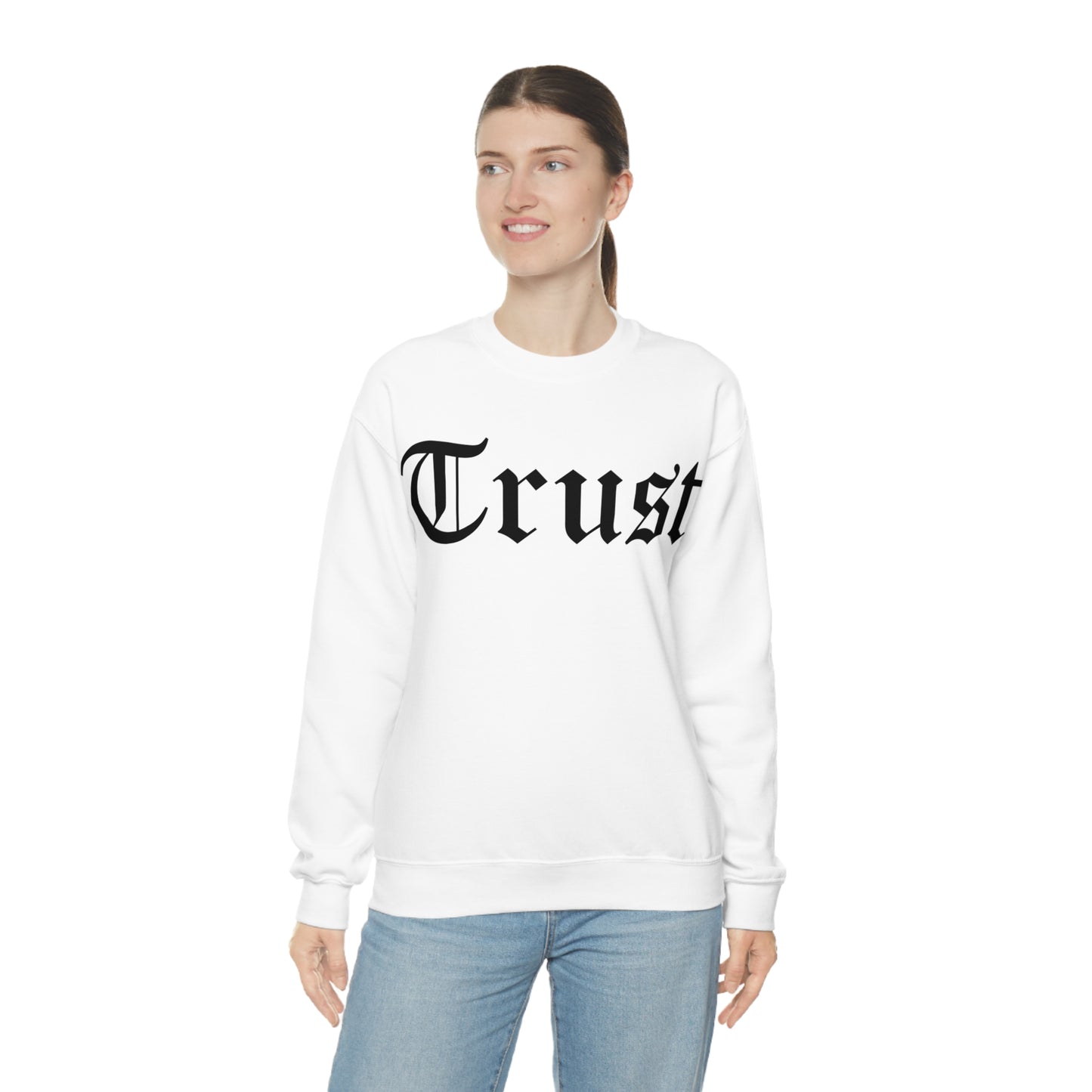 Trust Crewneck Sweatshirt