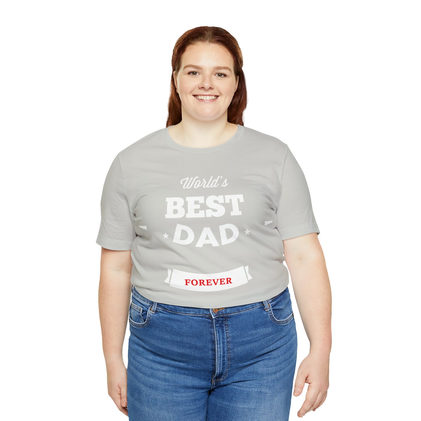 World Best Dad Forever T-Shirt